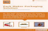 Pack Maker Packaging Solution, Rajkot, Sealing Machine