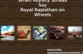 Royal Rajasthan on Wheels Schedule and Itinerary