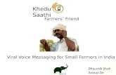 Khedut Saathi - Viral Voice Messaging for Small Farmers in India