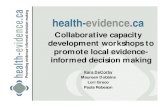 Collaborative capacity development workshops to promote local evidence-informed decision making