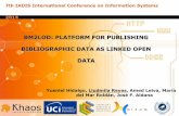 BM2LOD: Platform For Publishing Bibliographic Data As Linked Open Data