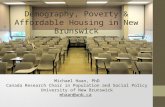 NBNPHA 2014 Conference Saint John Keynote - Dr. Michael Haan New Brunswick’s demographic and housing challenges