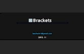 Brackets review