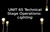 Unit 65 technical stage operations