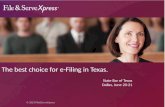 File & ServeXpress -- The Best Choice for e-Filing in Texas