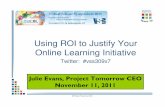 Using ROI to Justify Your Online Learning Initiative