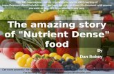 The amazing story of nutrient dense food