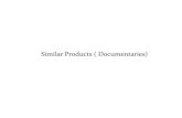 Similar products ( documentaries)