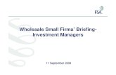 Wholesale Small Firms Briefing- Investment Managers