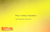 Plan Turkey Vacation