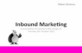 Inbound Marketing - Presentation to Brisbane Web Design