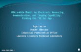 Ultra-Wide Band: An Electronic Measuring, Communication, and Imaging Capability, Finding the 'Killer App' by Roger Werne