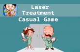 Laser Treatment Casual game