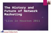 The history and future of network marketing