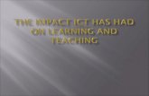 The impact ict has had on learning teaching 2