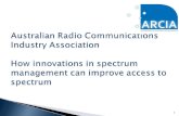 How innovations in spectrum management can improve access to spectrum - Hamish Duff - RadComms 2014