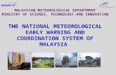 Early warning and coordination sytem of Malaysia