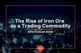 The Rise Of Iron Ore As A Trading Commodity