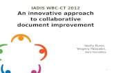 WikiVote!iadis-2012 AN INNOVATIVE APPROACH TO COLLABORATIVE DOCUMENT IMPROVEMENT