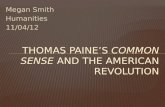 Thomas paine’s common sense and the american revolution