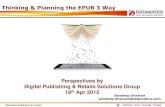 London Book Fair 2012: Thinking & Planning the EPUB 3 Way (Slides)