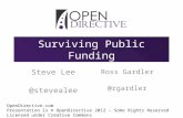 Surviving Public Funding