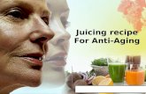 Juicing recipe for anti aging