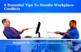 8 Essential Tips To Handle Workplace Conflicts