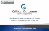Critical Outcome Technologies at the BIO Investor Forum 2014