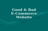Good & Bad E Commerce Websites
