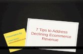7 Tips to Address Declining Ecommerce Revenue