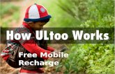 How Ultoo works For Free Mobile Recharge