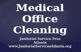 Medical office cleaning
