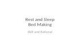 Rest And Sleep, Bedmaking