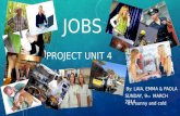 Jobs by Laia, Emma and Paola