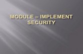 Module – implement security