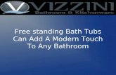 Free standing Bath Tubs Can Add A Modern Touch To Any Bathroom