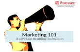 Marketing 101, 8 Low-Cost Branding Technique