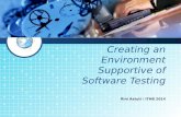 02 tis Creating an EnvironmentSupportive of Software Testing
