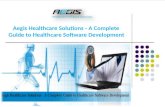 Aegis Healthcare Solutions - A Complete Guide to Healthcare Software Development
