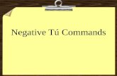 Negative tu-commands