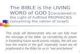 The BIBLE is the LIVING WORD of GOD [Considered in the Light of Fulfilled PROPHECIES concerning the nation of Israel]