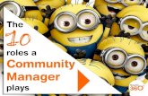 The 10 Roles a Community Manager plays