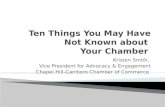 Ten Things You May Have Not Known About Your Chamber