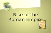 Intro to and Rise of Rome