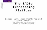 The SADIe Transcoding Platform