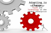 Adapting to Change: The Impact of Youth and Technology on the Global Enterprise