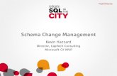 Schema change management - Kevin Hazzard