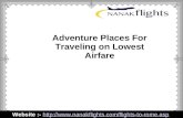 Adventure Places For Traveling on Lowest Airfare