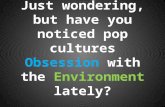 Topic top 5 pop culture and the Environment
